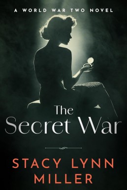 The Secret War (Hattie James Book 3)