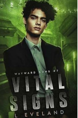 Vital Signs (Wayward Sons 7)