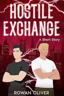 Hostile Exchange