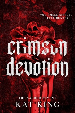 Crimson Devotion (The Sacred Seven Book 1)