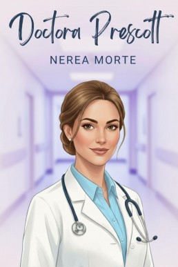 Doctora Prescott (Spanish Edition)