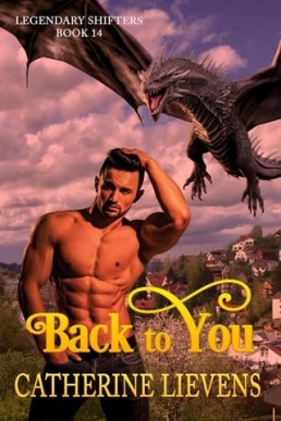 Back to You (Legendary Shifters 14)