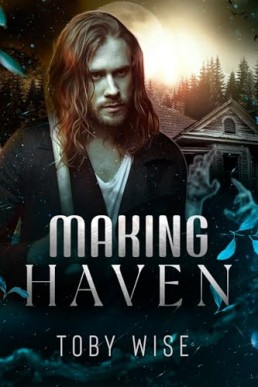 Making Haven (Haven 1)