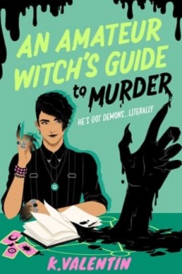 An Amateur Witch’s Guide to Murder