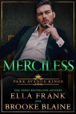 Merciless (Park Avenue Kings 4)