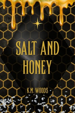 Salt and Honey