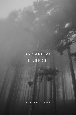 Echoes of Silence