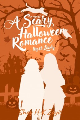 A Scary Halloween Romance… Most Likely (A Holiday Romance Series #1)