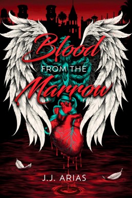 Blood From the Marrow (Lilith's Legacy book 2)