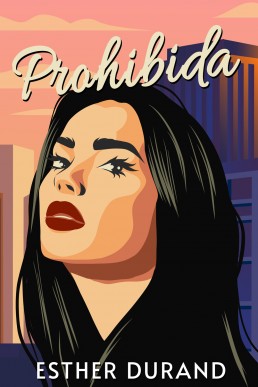 Prohibida (Spanish Edition)