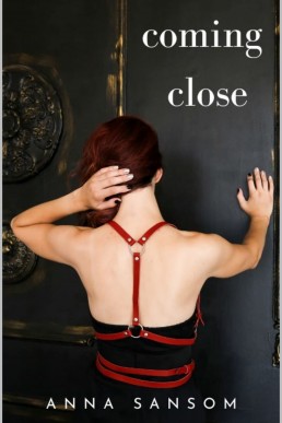 Coming Close