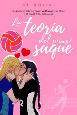 La teoría del primer saque (Spanish Edition)
