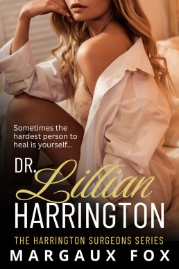 Dr. Lillian Harrington (The Harrington Surgeons book 1)