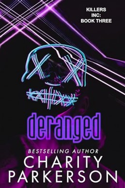 Deranged (Killers Inc. 3)