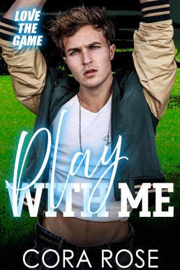 Play With Me (Love The Game)