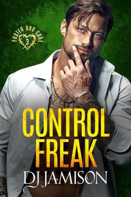 Control Freak (Foster Bro Code 3)