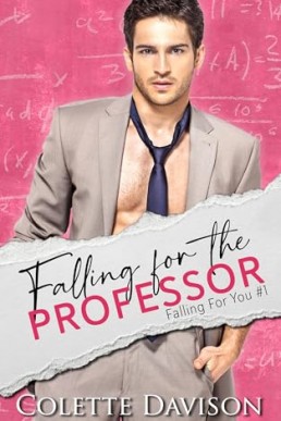 Falling for the Professor (Falling For You 1)