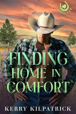 Finding Home in Comfort (Saddle Up)