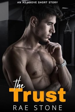 The Trust (As Above 4.5)