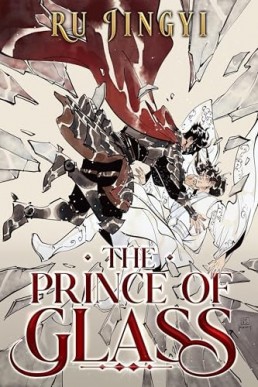 The Prince of Glass