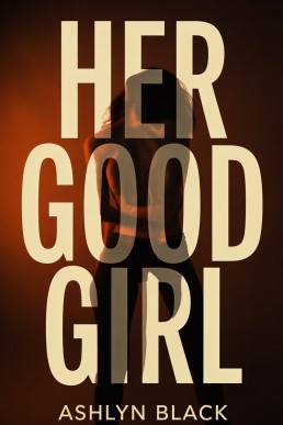 Her Good Girl