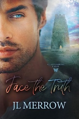 Face the Truth (Glastonbury Tales 1.5)  PDF