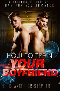 How to Train Your Boyfriend