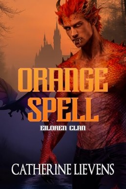 Orange Spell (Eiloren Clan 4)