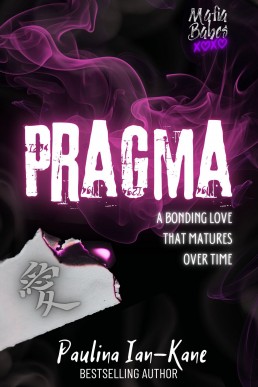 Pragma (Mafia Babes Book 2)