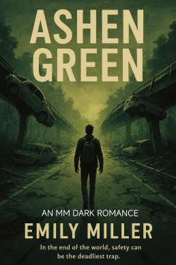 Ashen Green : MM Dystopian Novel