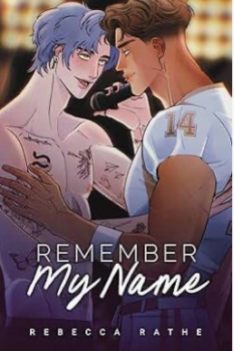 Remember my Name (Less Is More 1)