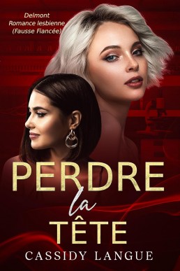 Perdre la tête (French Edition)