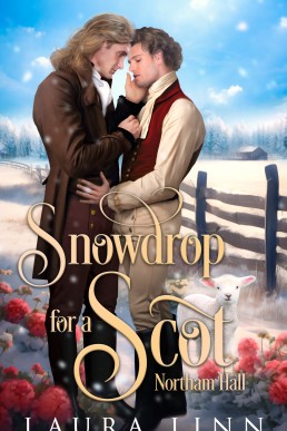 Snowdrop for a Scot: A Northam Hall Prequel
