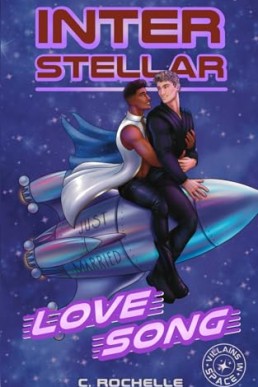 Interstellar Love Song (Villains in Space 3) New Cover