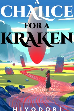 A Chalice for a Kraken (Clem & Wist series book 5)