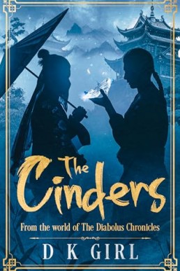 The Cinders (The Diabolus Chronicles)