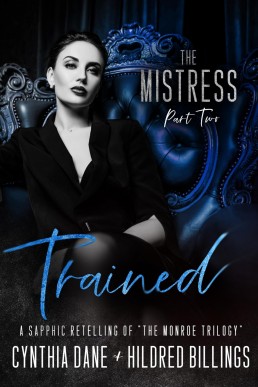 Trained (The Mistress Book 2)