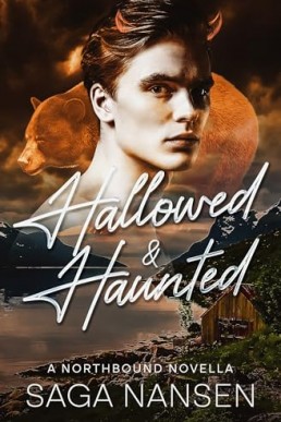 Hallowed & Haunted (Northbound)