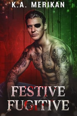Festive Fugitive (Murder and Mistletoe 3)