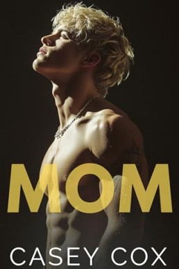 MOM (BBA: Bad Boy Academy 2)