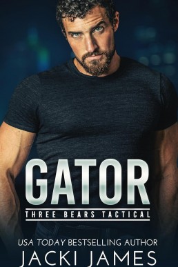 Gator (Three Bears Tactical 2)