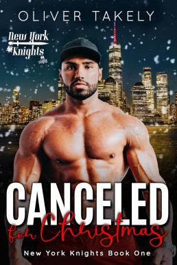 Canceled for Christmas (New York Knights 1)