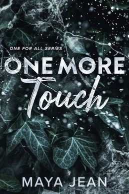 One More Touch (One For All 2)