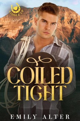 Coiled Tight (Saddle Up)