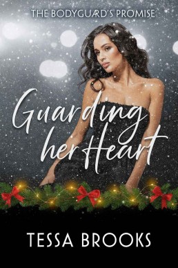 Guarding Her Heart  (The Bodyguard's promise Book 1)