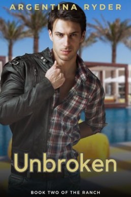 Unbroken (The Ranch US 2)