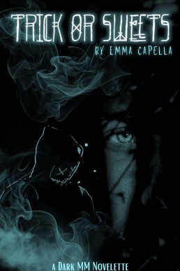 Trick or Sweets: A Dark MM Novelete