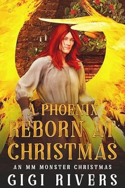 A Phoenix Reborn at Christmas (Monster Christmas 4)