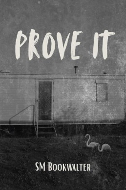 Prove It
