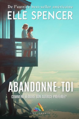 Abandonne-toi (French Edition)